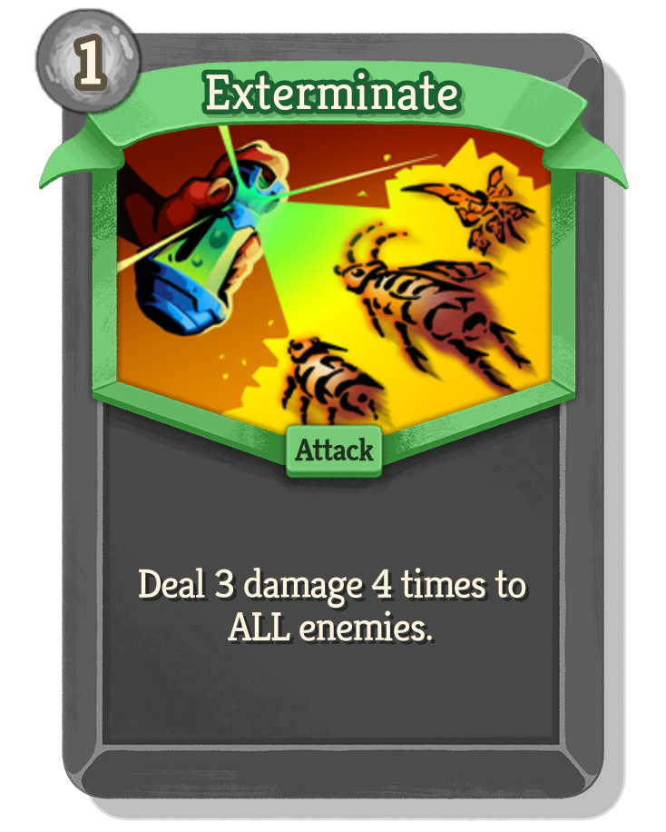 Exterminate — Base