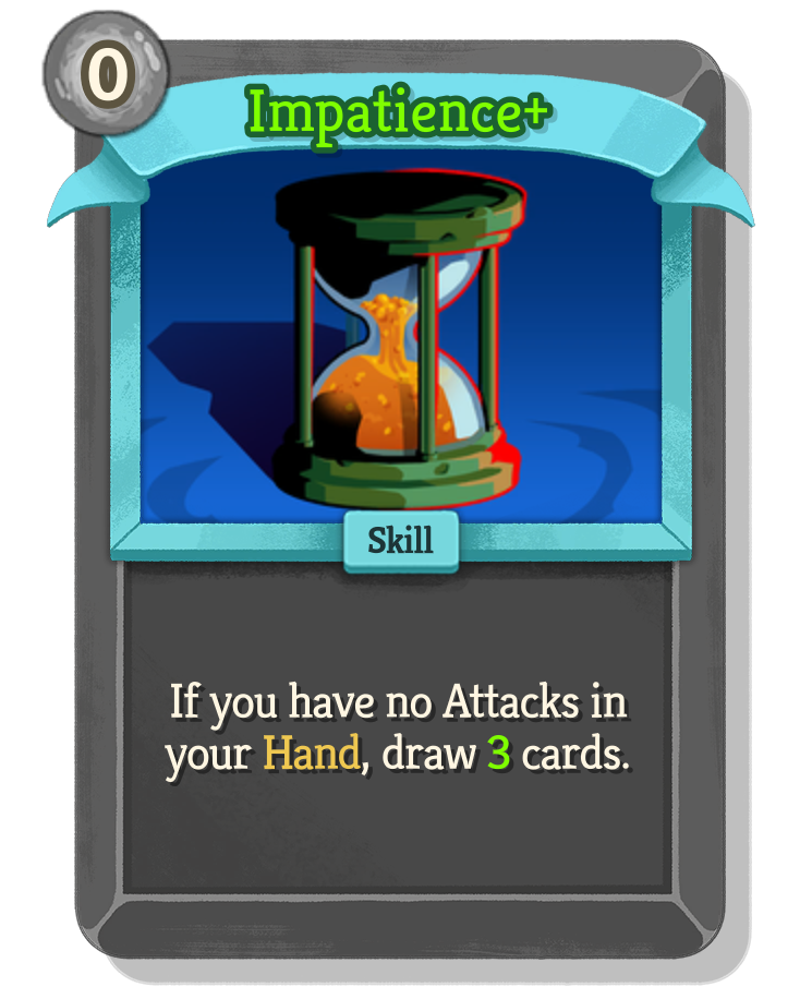 Impatience — Upgraded