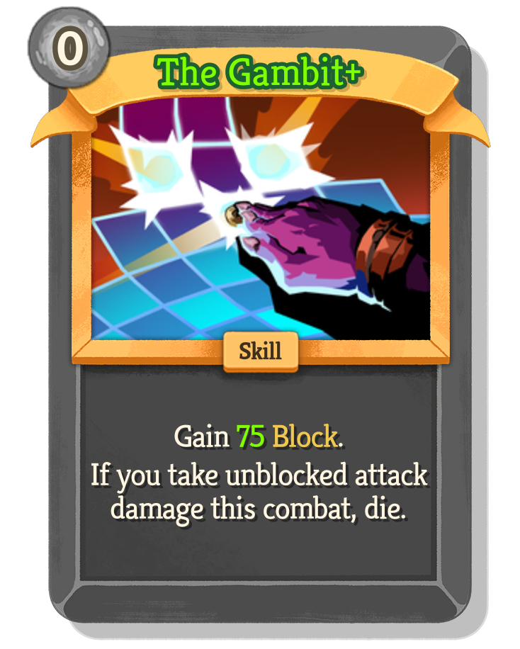 The Gambit — Upgraded