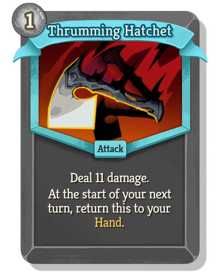 Thrumming Hatchet