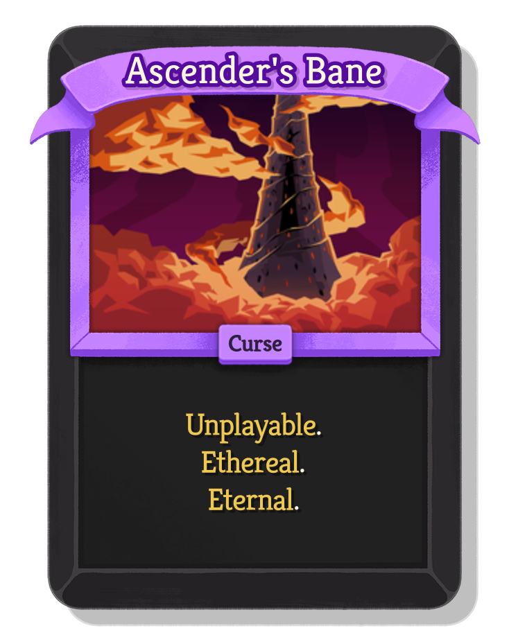 Ascender's Bane — Base