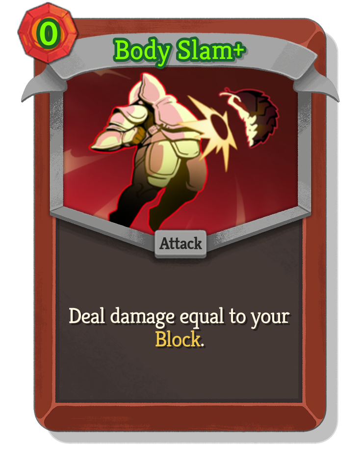 Body Slam — Upgraded