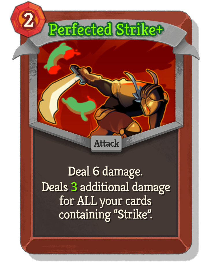 Perfected Strike — Upgraded