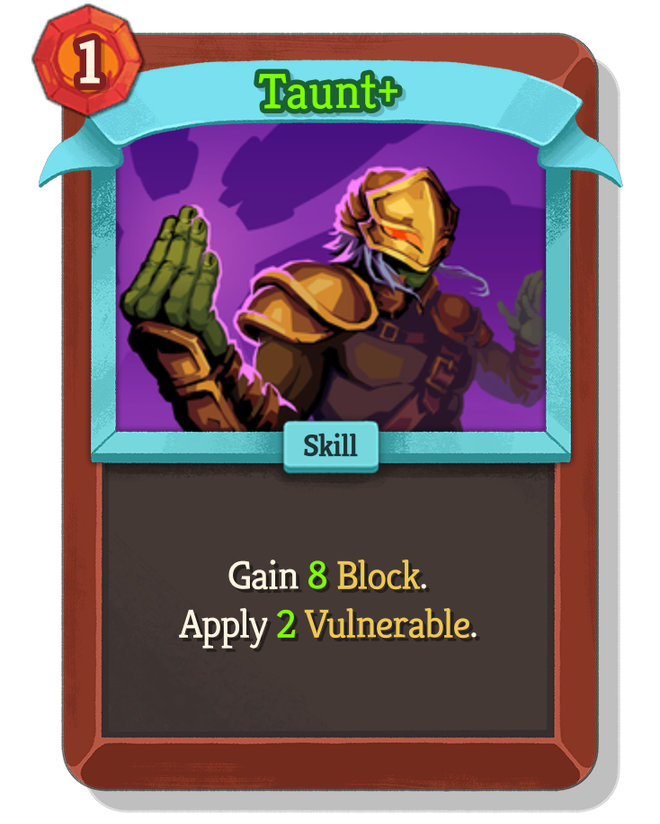 Taunt — Upgraded