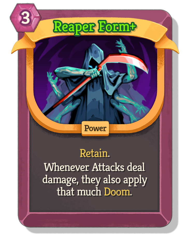 Reaper Form — Upgraded