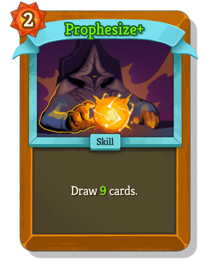 Prophesize — Upgraded